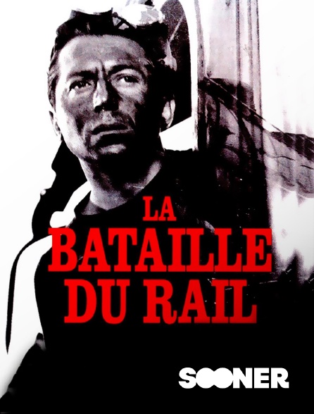 Sooner - La bataille du rail