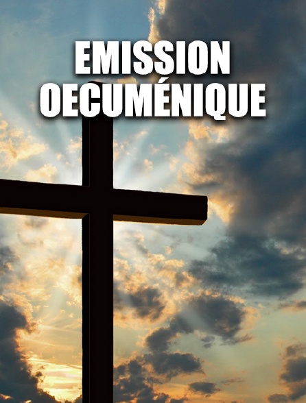 Emission oecuménique