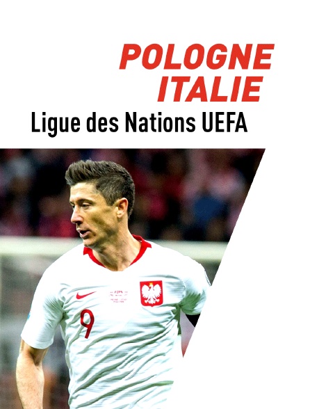 Football : Ligue des Nations UEFA - Pologne - Italie