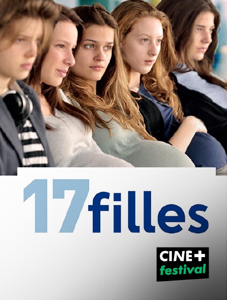 CINE+ Festival - 17 filles