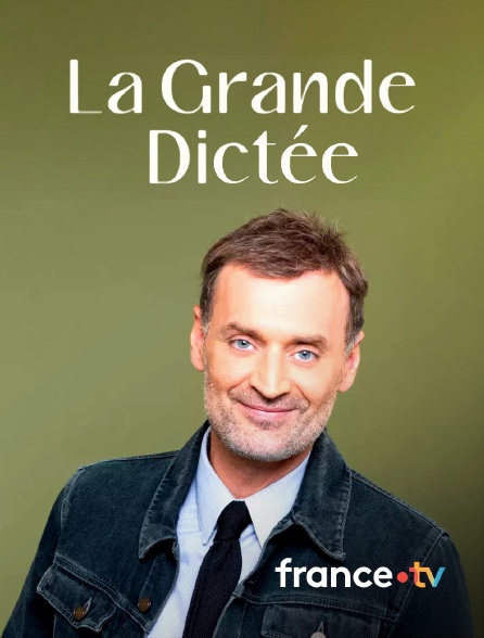 france.tv - La grande dictée