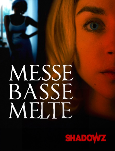 Shadowz - Messe Basse