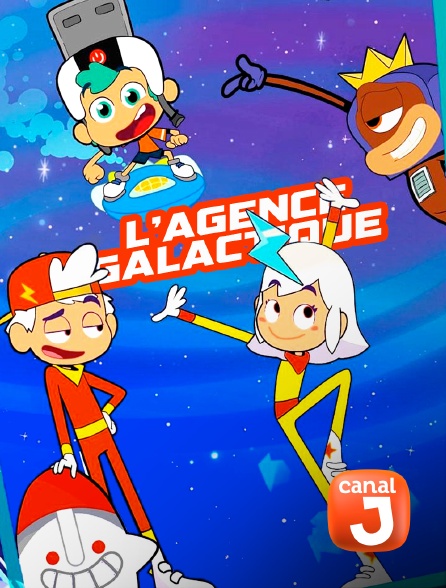 Canal J - L'agence Galactique