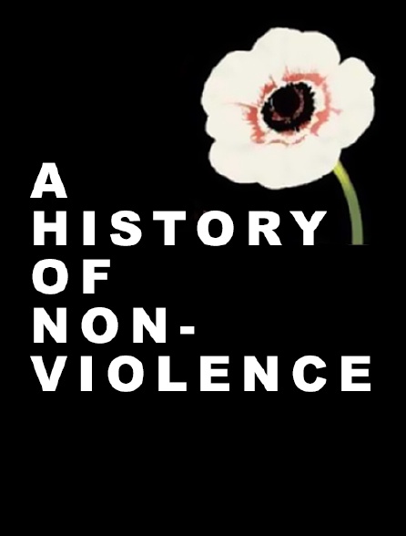 Une histoire de non violence
