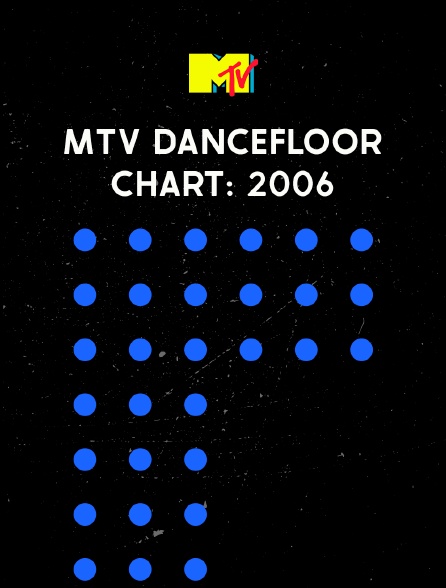 MTV Dancefloor Chart: 2006