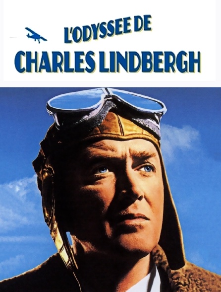 L'Odyssée de Charles Lindbergh
