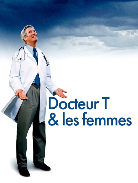 Docteur T & les femmes