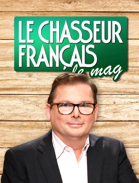 Le chasseur français, le mag