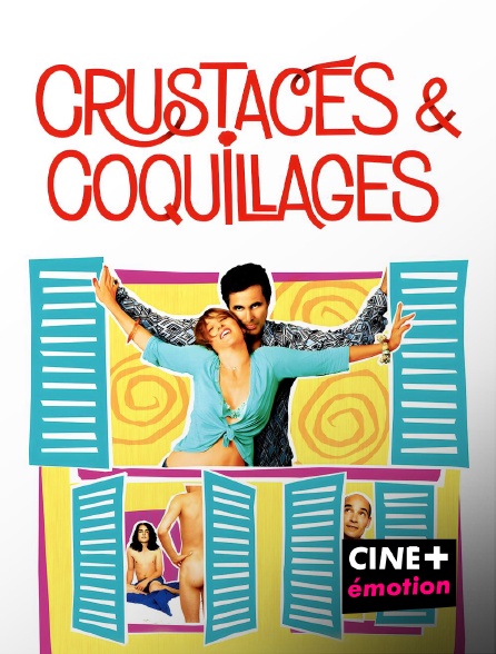 CINE+ Emotion - Crustacés et coquillages