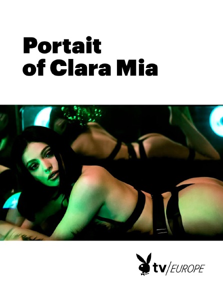 Playboy TV - Portait of Clara Mia