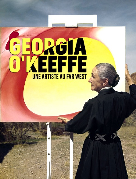 Georgia O'Keeffe - Une artiste au Far West