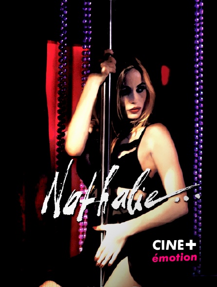 CINE+ Emotion - Nathalie...