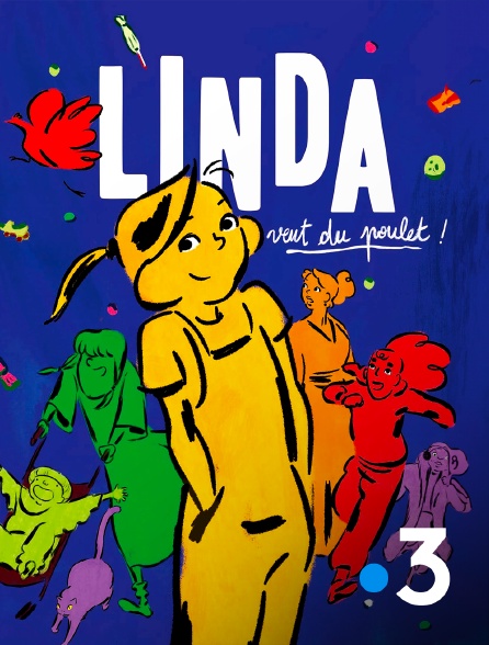 France 3 - Linda veut du poulet !