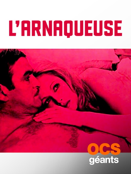OCS Géants - L'arnaqueuse