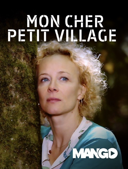 Mango - Mon cher Petit Village