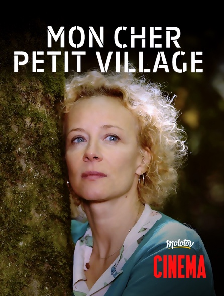 Molotov Channels Cinéma - Mon cher Petit Village