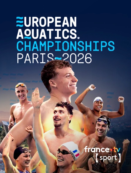France.tv Sport - Natation : Championnats d'Europe en replay