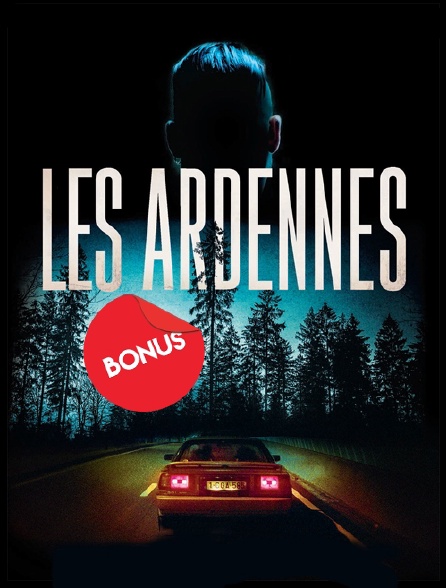 Les Ardennes... le bonus