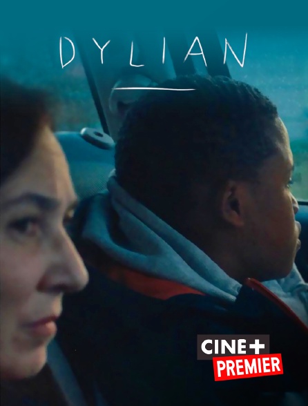 Ciné+ Premier - Dylian