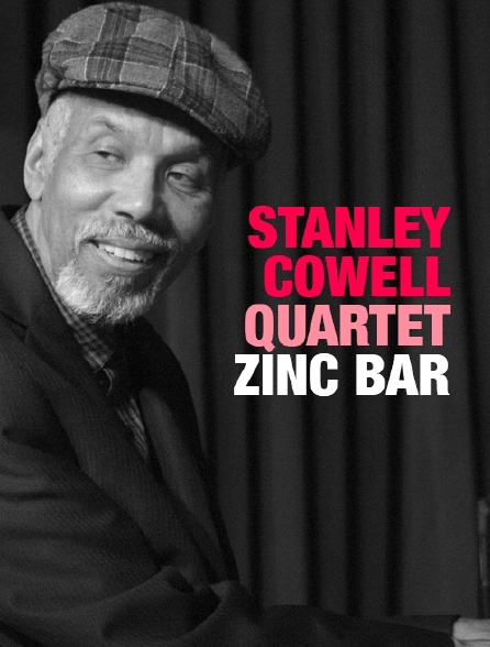 Stanley Cowell Quartet au Zinc Bar