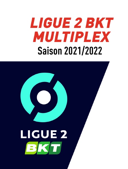 Ligue 2 BKT - Multiplex