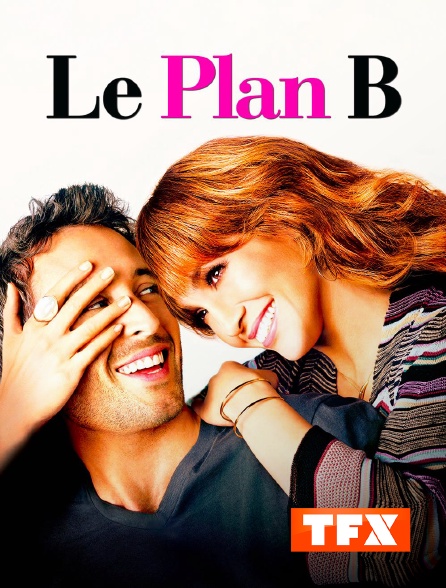 TFX - Le plan B