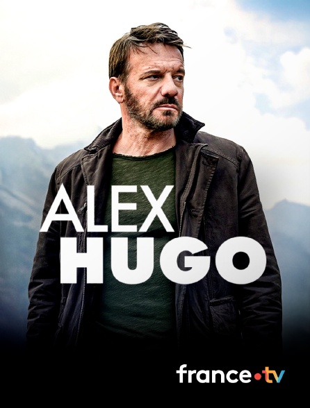 france.tv - Alex Hugo