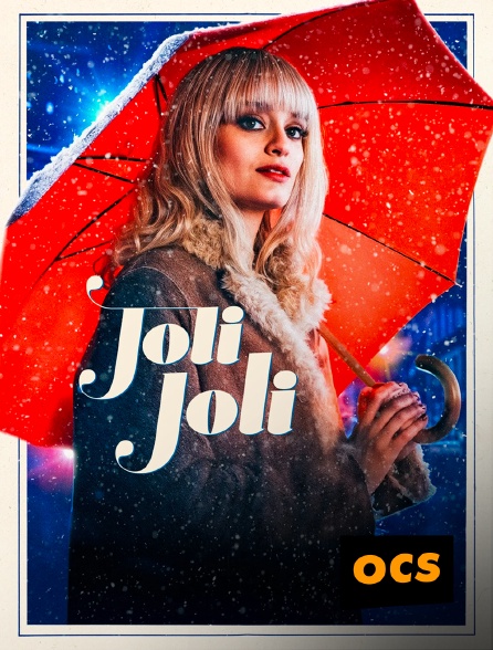 OCS - Joli Joli
