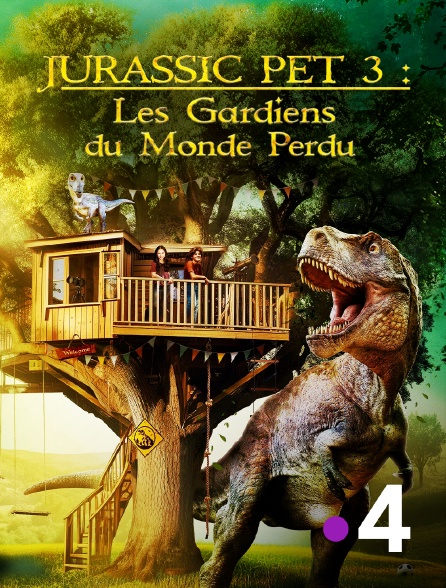 France 4 - Jurassic Pet 3 : Les Gardiens du monde perdu