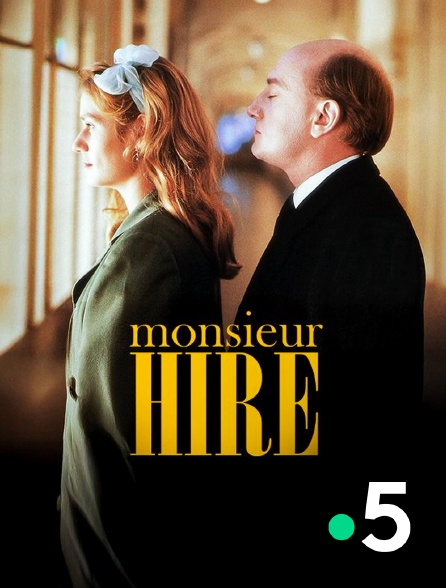 France 5 - Monsieur Hire