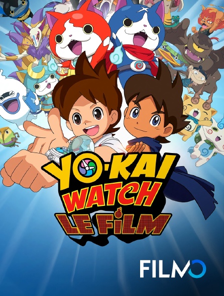 Yo kai Watch Le Film En Streaming Sur FilmoTV Molotov tv