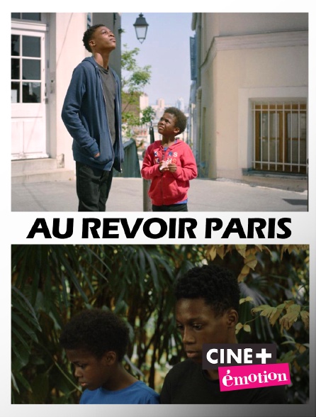 Ciné+ Emotion - Au revoir Paris