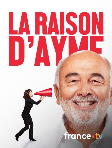 Culturebox - La Raison d'Aymé en replay