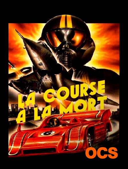 Course A La Mort 3 Streaming La course à la mort en Streaming sur OCS - Molotov.tv
