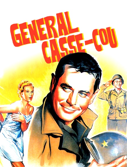 Général casse-cou