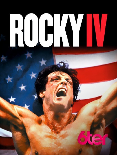 6ter - Rocky IV
