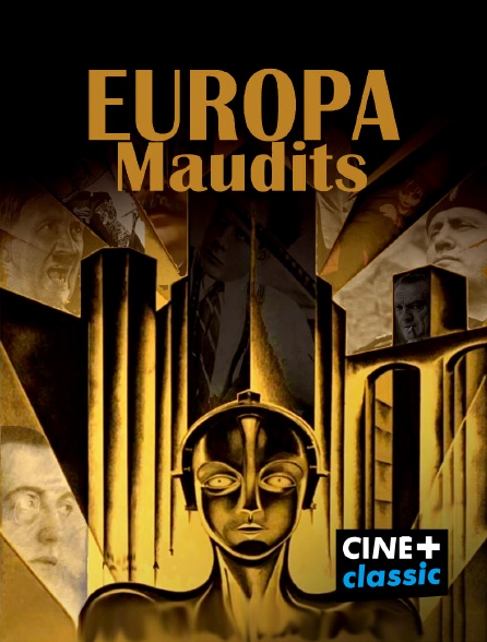 CINE+ Classic - Europa Maudits