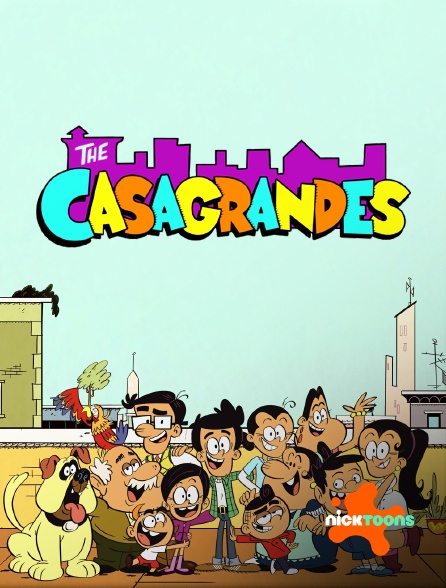 Nicktoons - Bienvenue chez les Casagrandes