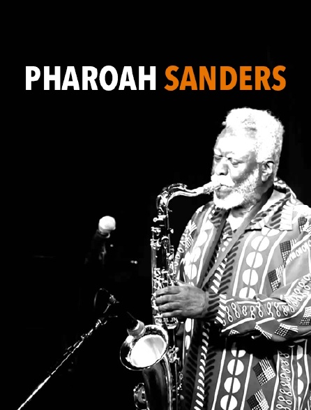 Pharoah Sanders