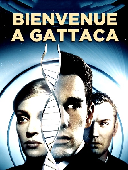 Bienvenue à Gattaca