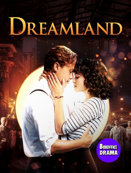 Box Office Drama - Dreamland