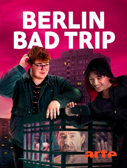 Arte - Berlin Bad Trip