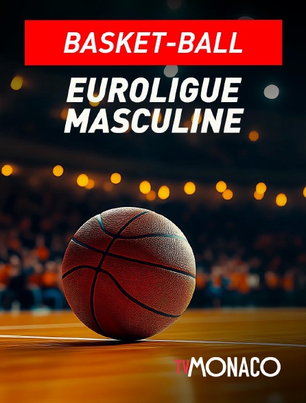 TV Monaco - Basket-ball - Euroligue masculine - 2025-2026 en replay