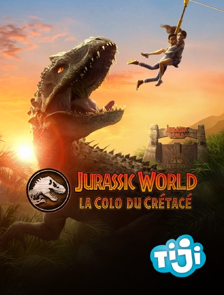TIJI - Jurassic World : La Colo du Crétacé