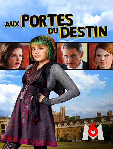 M6 - Aux portes du destin