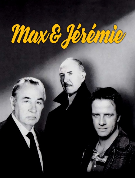 Max et Jérémie