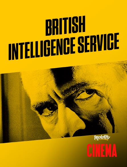 Molotov Channels Cinéma - British intelligence service