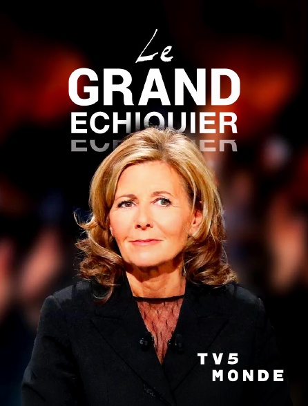TV5MONDE - Le grand échiquier