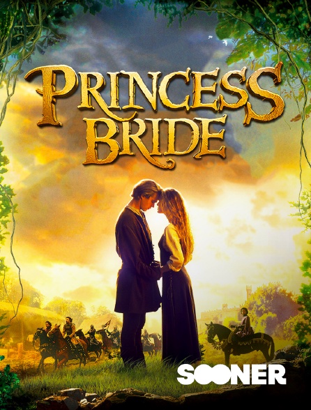 Sooner - Princess Bride