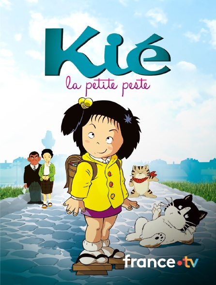 france.tv - Kié la petite peste